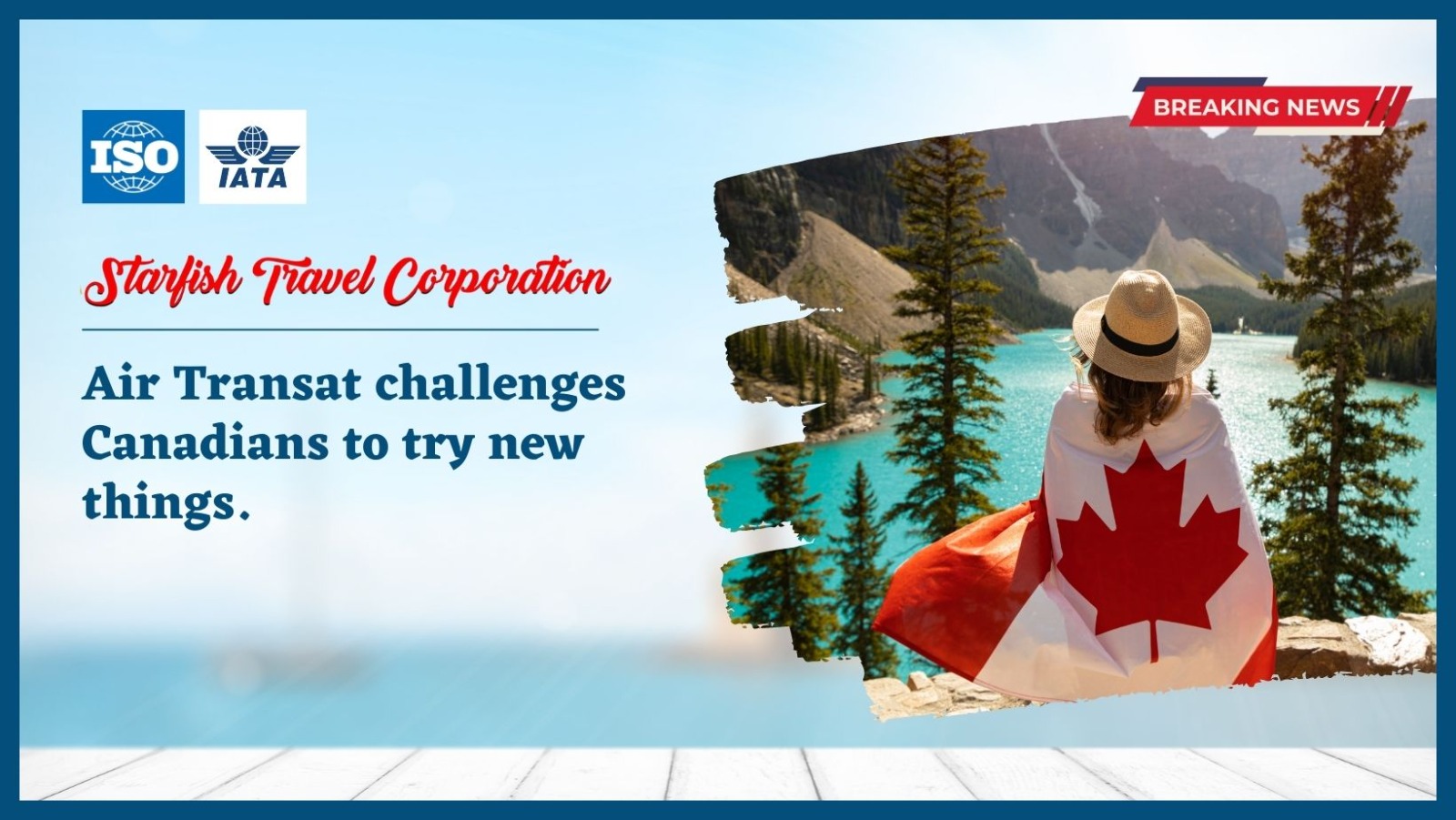 You are currently viewing Air Transat challenges Canadians to try new things
