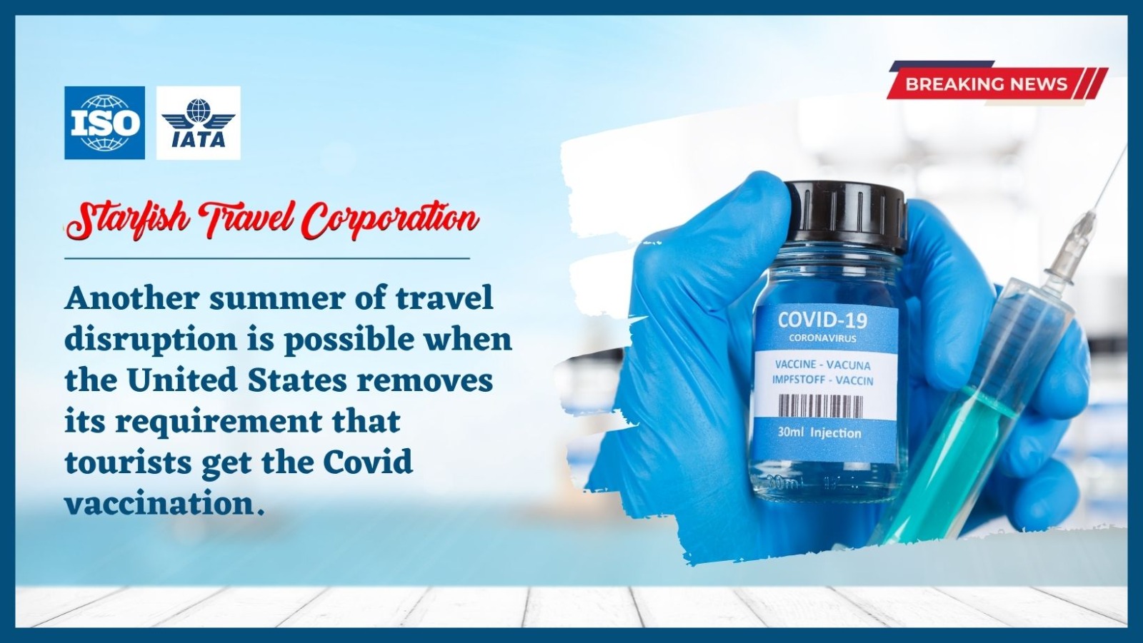 You are currently viewing Another summer of travel disruption is possible when the United States removes its requirement that tourists get the Covid vaccination.