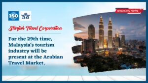Read more about the article For the 29th time, Malaysia’s tourism industry will be present at the Arabian Travel Market.