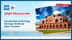 Read more about the article Introduction of Evening Heritage Walks by Delhi Tourism