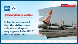 Read more about the article It has been requested that the airline issue refunds, and agents may approach the NCLT for compensation.