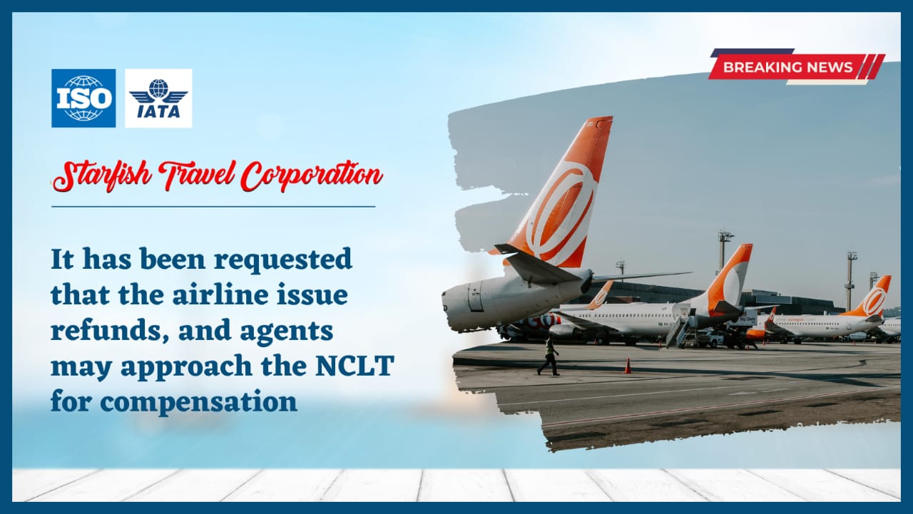 It has been requested that the airline issue refunds, and agents may approach the NCLT for compensation.