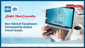 Read more about the article One-third of Vacationers Victimised by Online Travel Scams