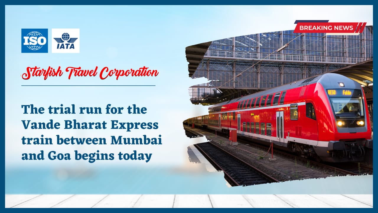 The trial run for the Vande Bharat Express train between Mumbai and Goa begins today.