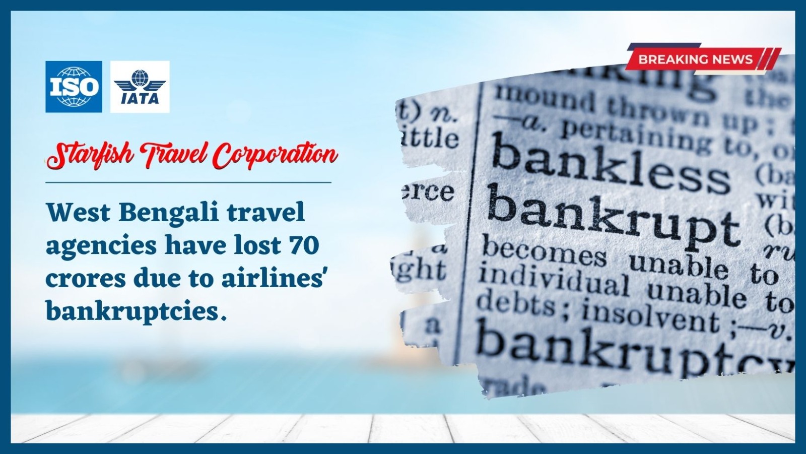 West Bengali travel agencies have lost 70 crores due to airlines' bankruptcies.
