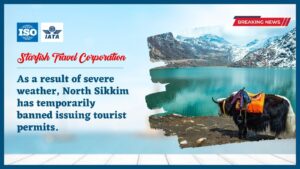 Read more about the article As a result of severe weather, North Sikkim has temporarily banned issuing tourist permits