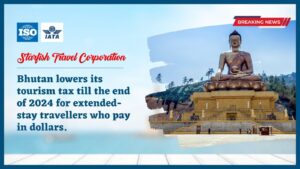Read more about the article Bhutan lowers its tourism tax till the end of 2024 for extended-stay travellers who pay in dollars