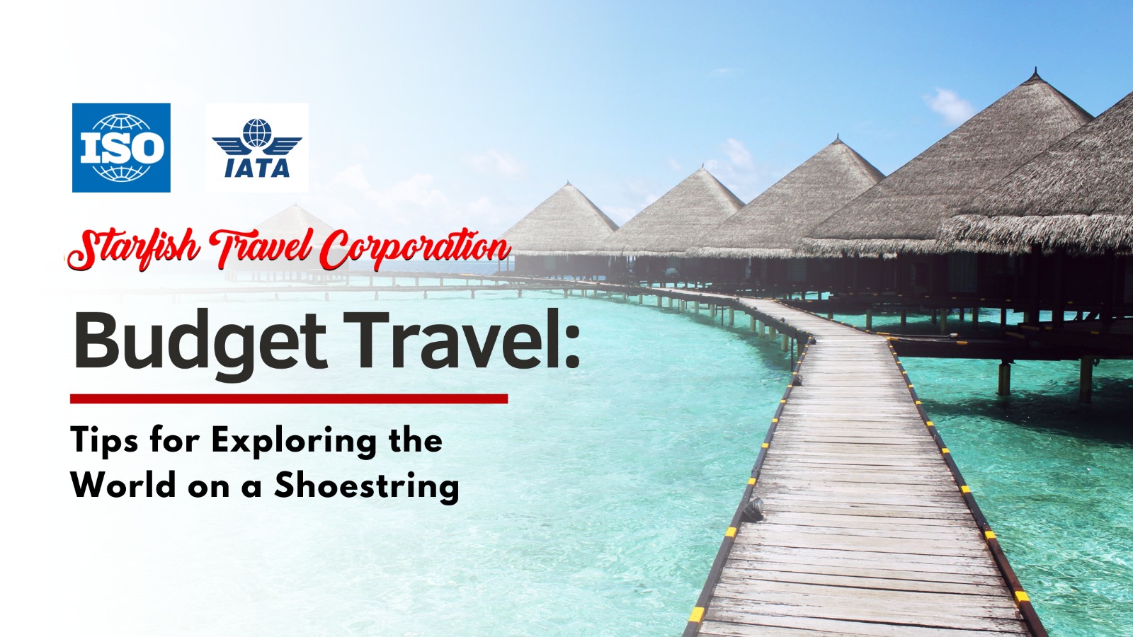 Read more about the article Budget Travel: Tips for Exploring the World on a Shoestring