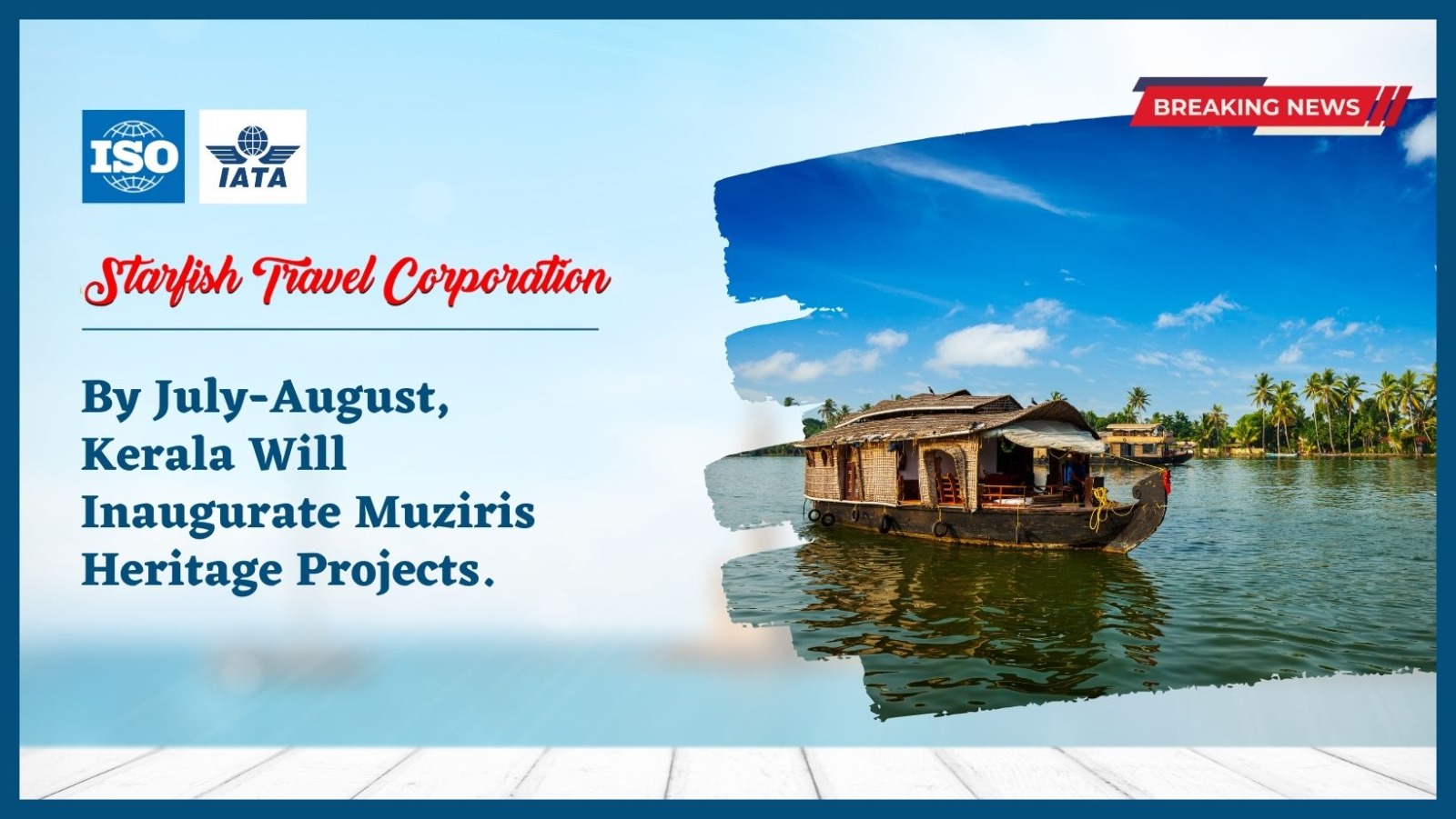 You are currently viewing By July-August, Kerala Will Inaugurate Muziris Heritage Projects.