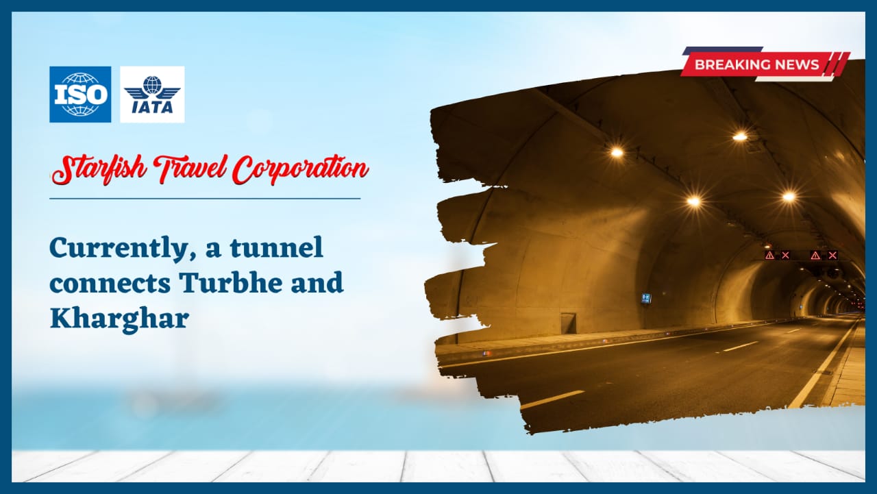 You are currently viewing Currently, a tunnel connects Turbhe and Kharghar.