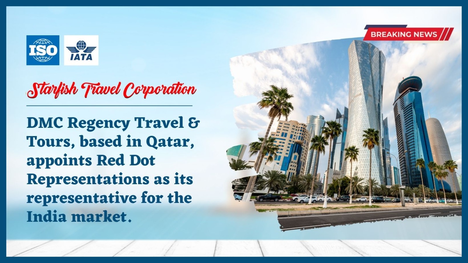 You are currently viewing DMC Regency Travel & Tours, based in Qatar, appoints Red Dot Representations as its representative for the India market