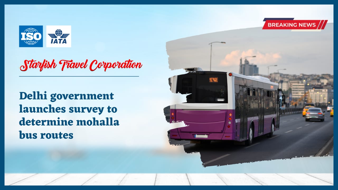 You are currently viewing Delhi government launches survey to determine mohalla bus routes