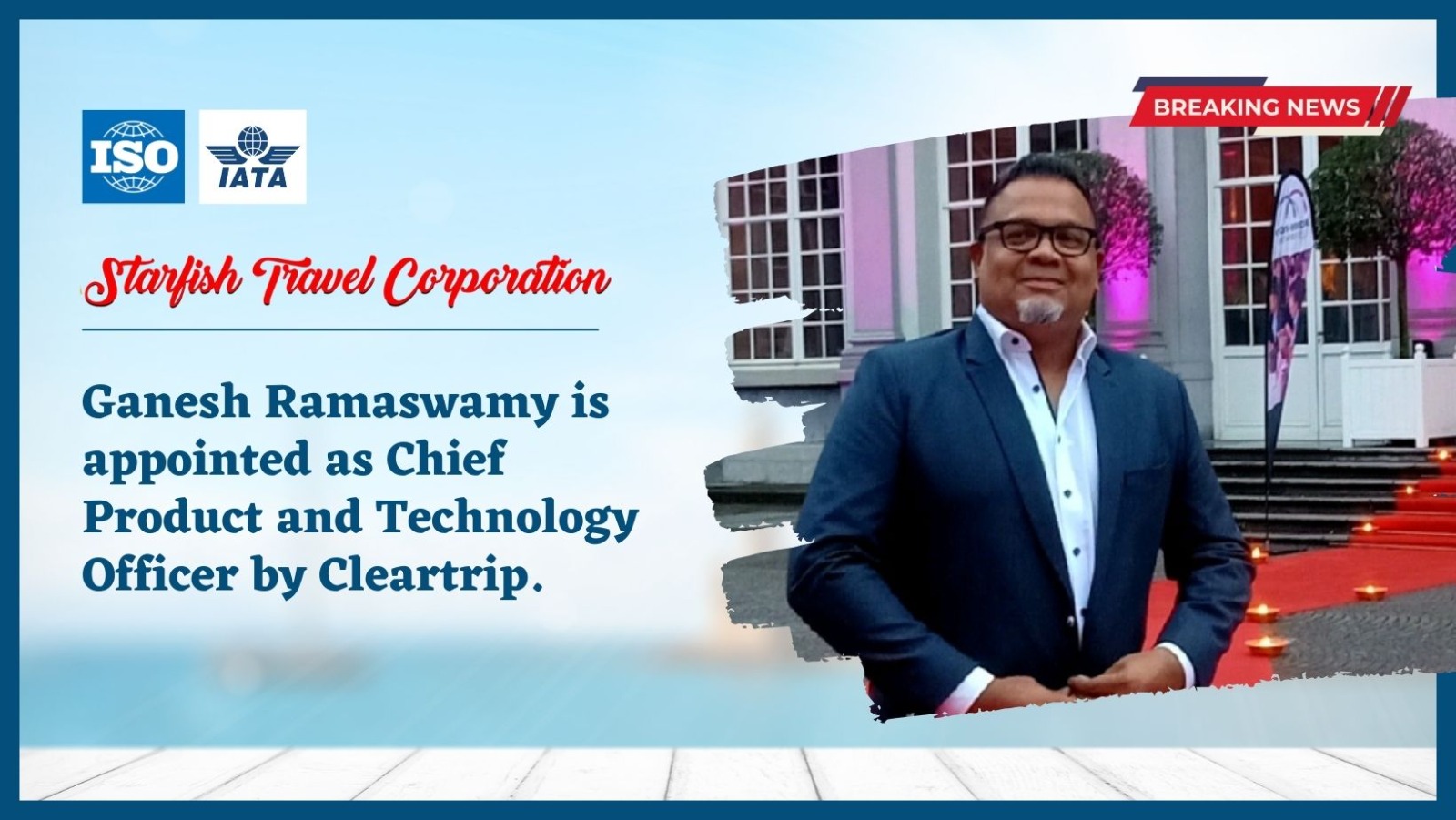 You are currently viewing Ganesh Ramaswamy is appointed as Chief Product and Technology Officer by Cleartrip.