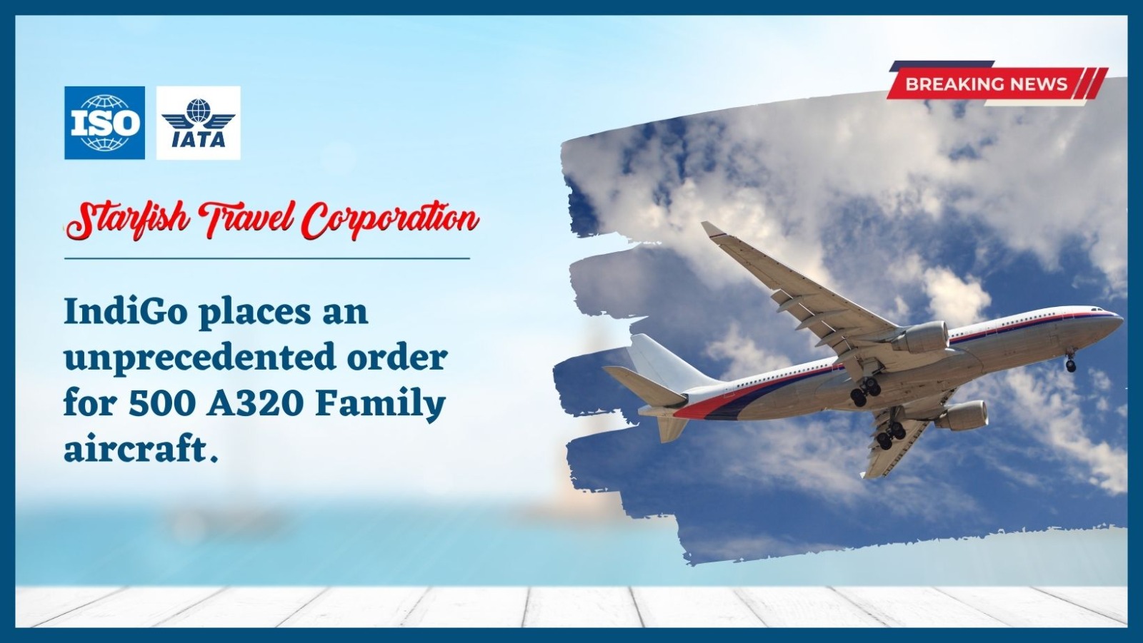 You are currently viewing IndiGo places an unprecedented order for 500 A320 Family aircraft.