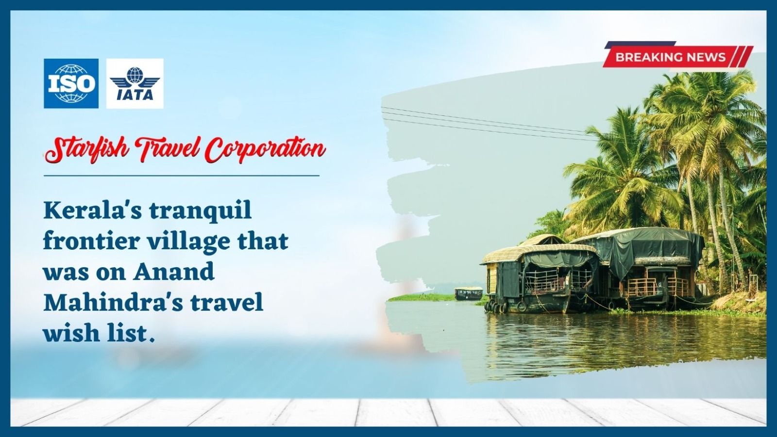 You are currently viewing Kerala’s tranquil frontier village that was on Anand Mahindra’s travel wish list.