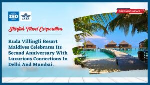 Read more about the article Kuda Villingli Resort Maldives Celebrates Its Second Anniversary With Luxurious Connections In Delhi And Mumbai.
