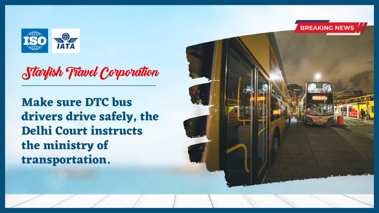 You are currently viewing Make sure DTC bus drivers drive safely, the Delhi Court instructs the ministry of transportation