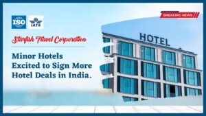 Read more about the article Minor Hotels Excited to Sign More Hotel Deals in India