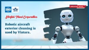 Read more about the article Robotic aircraft exterior cleaning is used by Vistara.