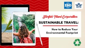 Read more about the article Sustainable Travel: How to Reduce Your Environmental Footprint