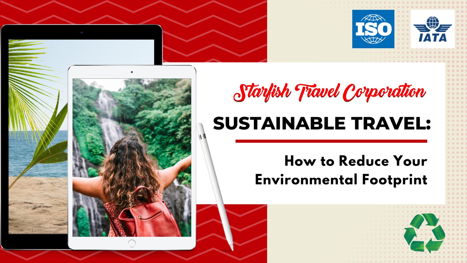 You are currently viewing Sustainable Travel: How to Reduce Your Environmental Footprint