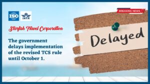 Read more about the article The government delays implementation of the revised TCS rule until October 1.