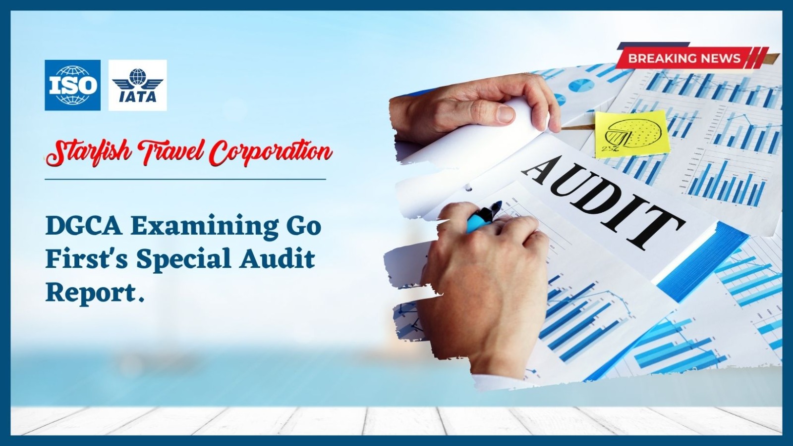 You are currently viewing DGCA Examining Go First’s Special Audit Report.
