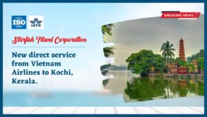 Read more about the article New direct service from Vietnam Airlines to Kochi, Kerala.