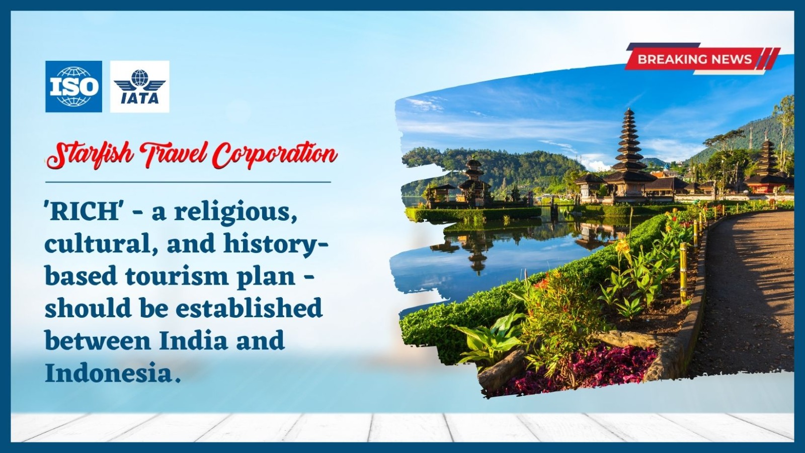 You are currently viewing ‘RICH’ – a religious, cultural, and history-based tourism plan – should be established between India and Indonesia.