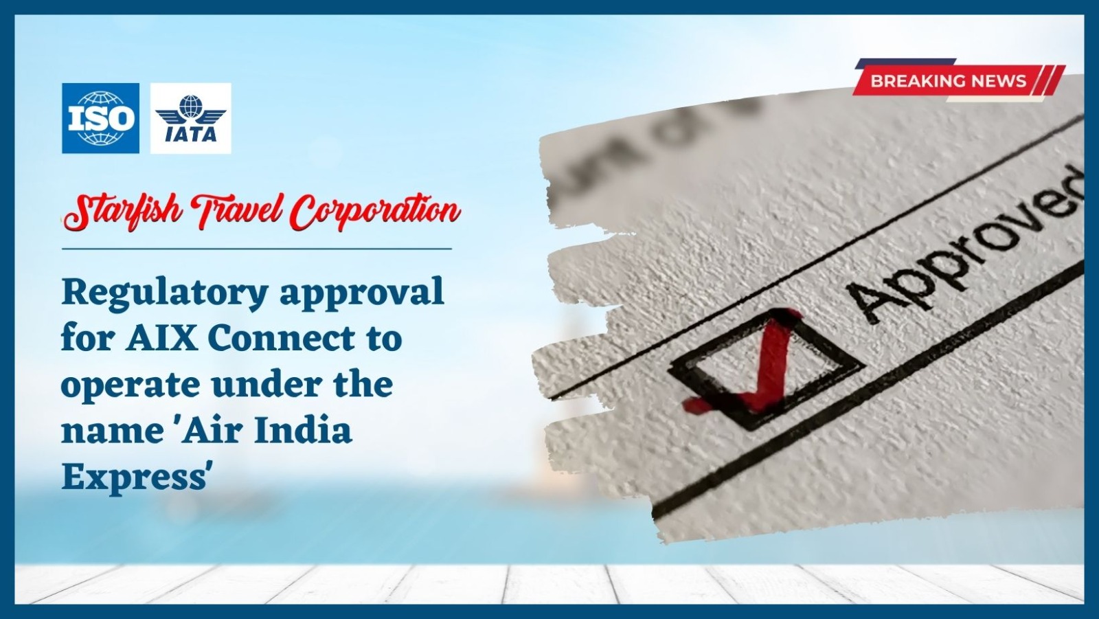 You are currently viewing Regulatory approval for AIX Connect to operate under the name ‘Air India Express’