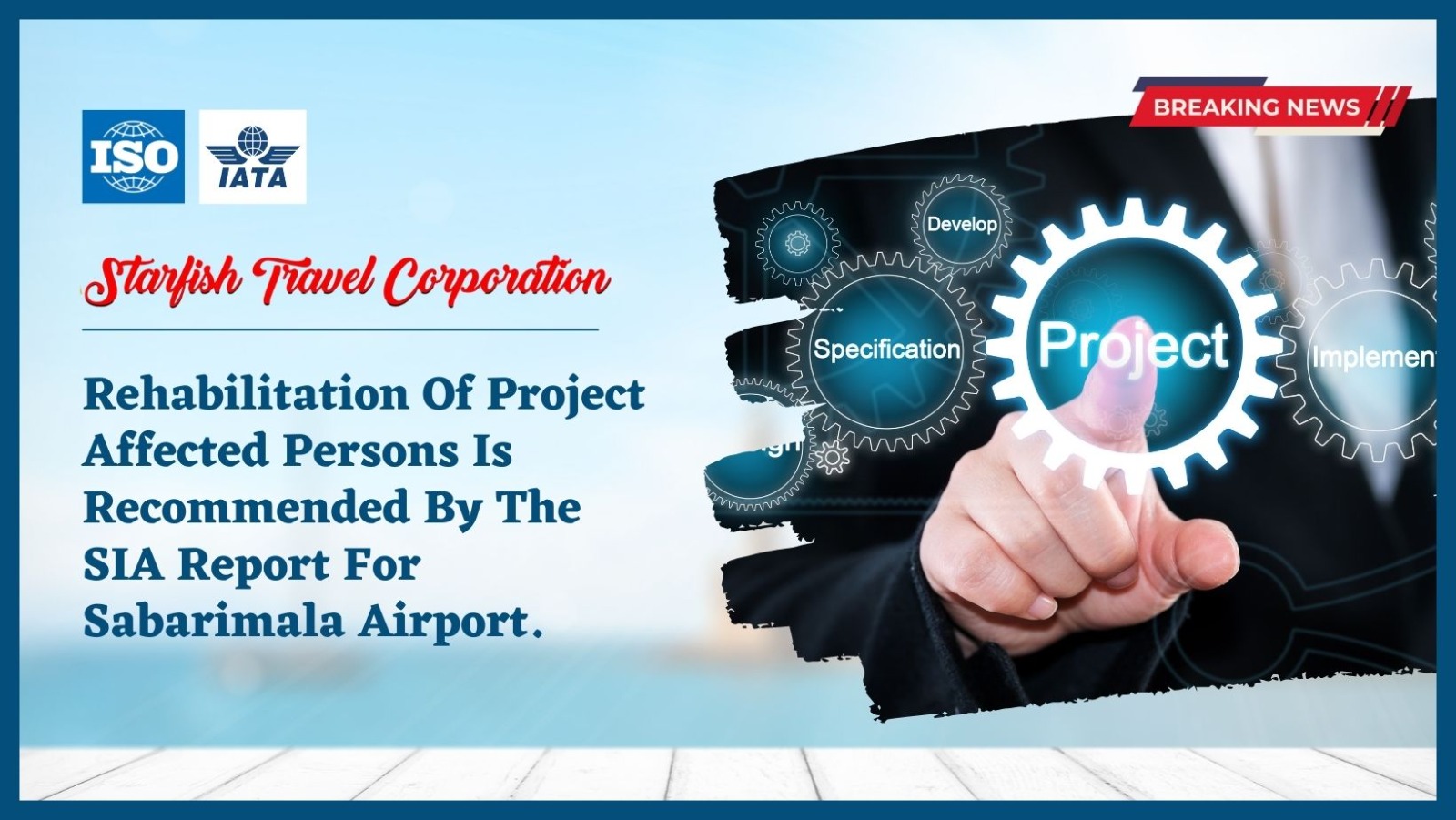 You are currently viewing Rehabilitation Of Project Affected Persons Is Recommended By The SIA Report For Sabarimala Airport.