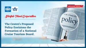 Read more about the article The Centre’s Proposed Policy Envisions the Formation of a National Cruise Tourism Board.
