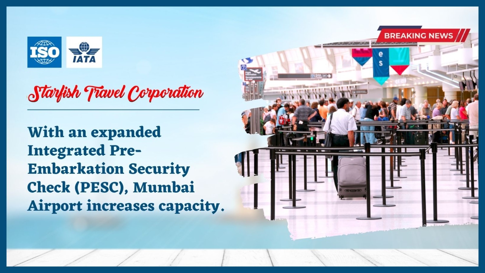 You are currently viewing With an expanded Integrated Pre-Embarkation Security Check (PESC), Mumbai Airport increases capacity.