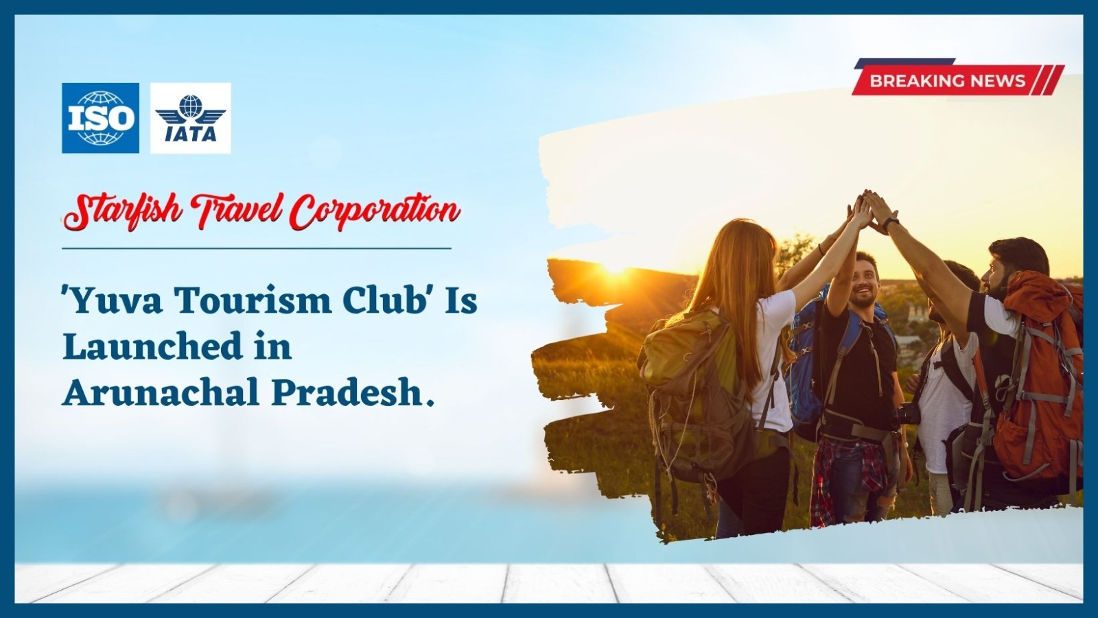 You are currently viewing ‘Yuva Tourism Club’ Is Launched in Arunachal Pradesh.