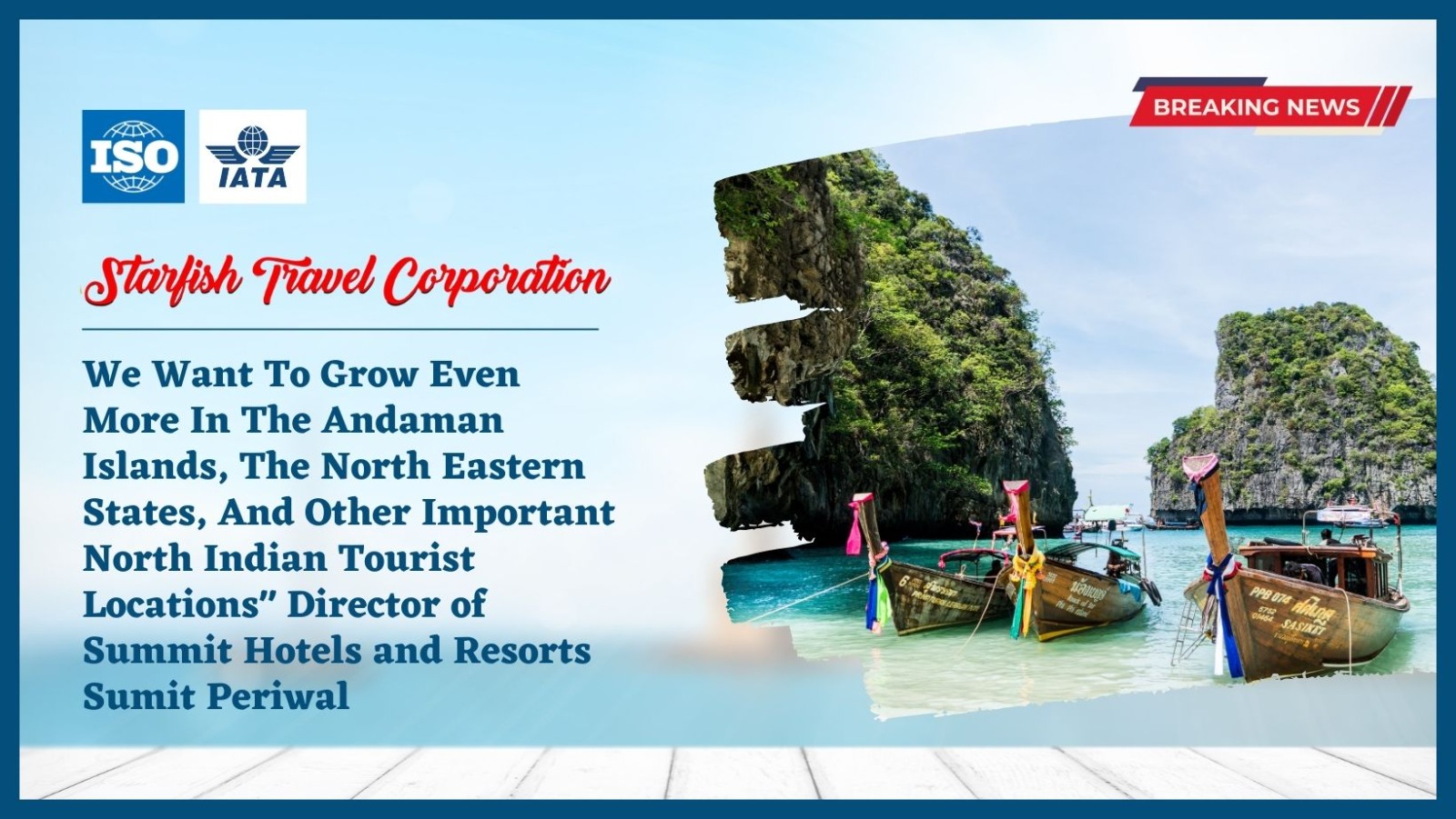 You are currently viewing We Want To Grow Even More In The Andaman Islands, The North Eastern States, And Other Important North Indian Tourist Locations” Director of Summit Hotels and Resorts Sumit Periwal