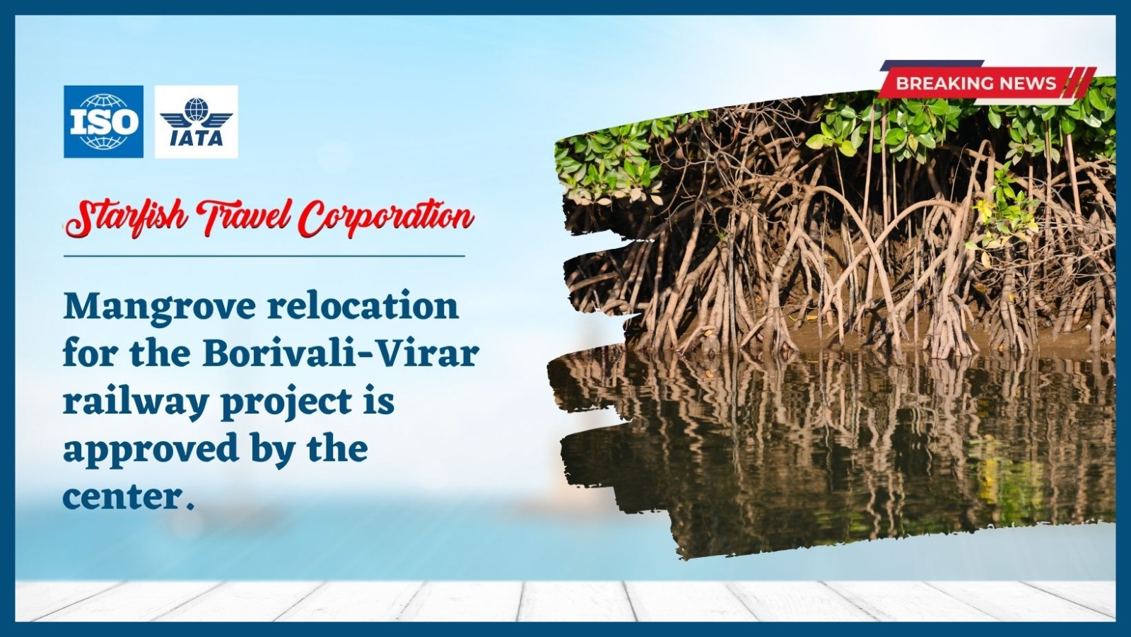 You are currently viewing Mangrove relocation for the Borivali-Virar railway project is approved by the center.