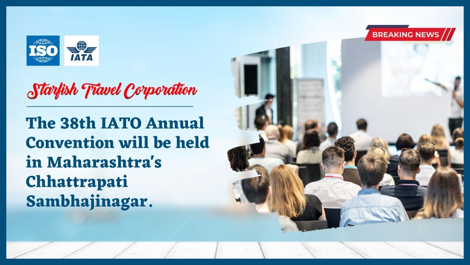 You are currently viewing The 38th IATO Annual Convention will be held in Maharashtra’s Chhattrapati Sambhajinagar.