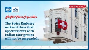 Read more about the article The Swiss Embassy makes it clear that appointments with Indian tour groups will not be suspended.