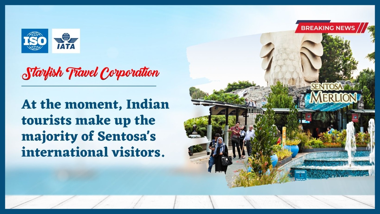 You are currently viewing At the moment, Indian tourists make up the majority of Sentosa’s international visitors.