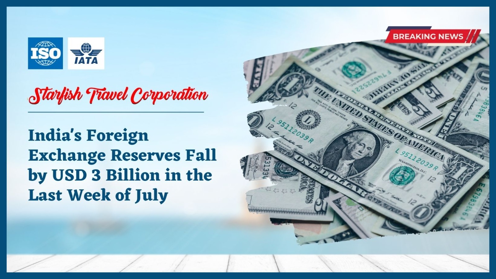 You are currently viewing India’s Foreign Exchange Reserves Fall by USD 3 Billion in the Last Week of July