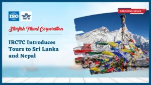 Read more about the article IRCTC Introduces Tours to Sri Lanka and Nepal