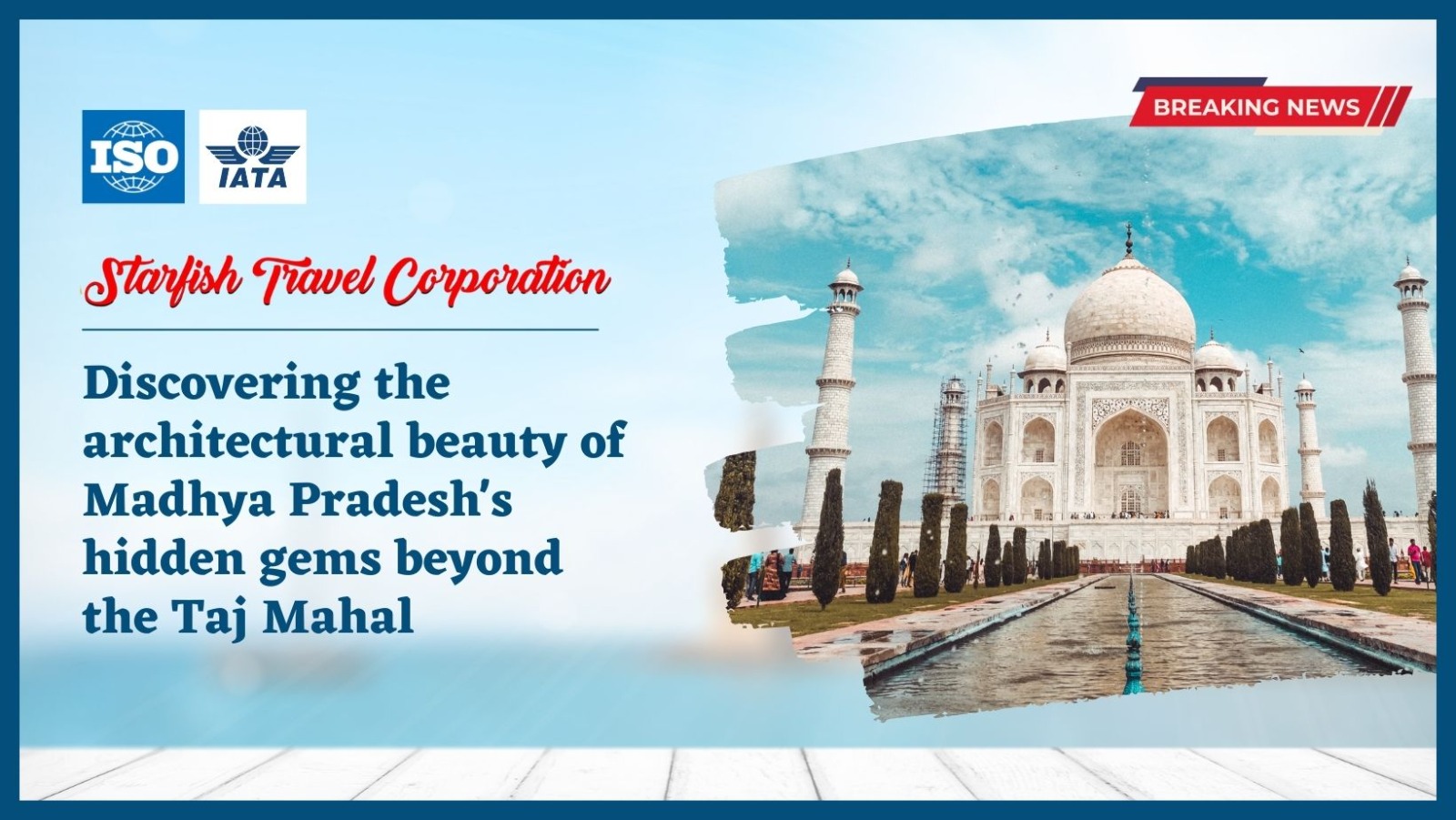 You are currently viewing Discovering the architectural beauty of Madhya Pradesh’s hidden gems beyond the Taj Mahal