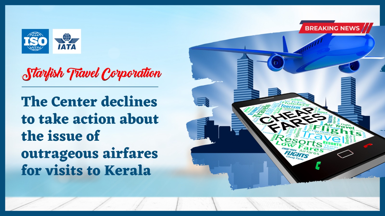 You are currently viewing The Center declines to take action about the issue of outrageous airfares for visits to Kerala