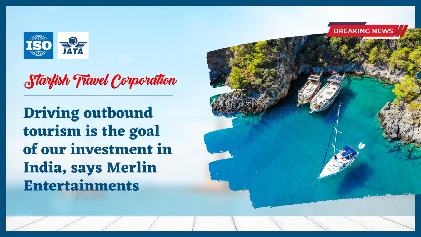 You are currently viewing Driving outbound tourism is the goal of our investment in India, says Merlin Entertainments