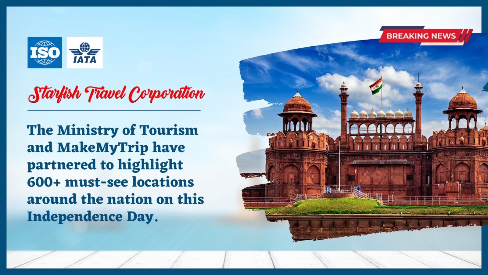 You are currently viewing The Ministry of Tourism and MakeMyTrip have partnered to highlight 600+ must-see locations around the nation on this Independence Day.