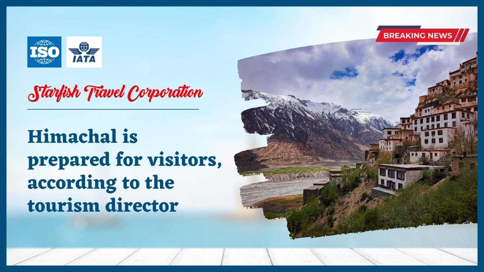 Himachal is prepared for visitors, according to the tourism director