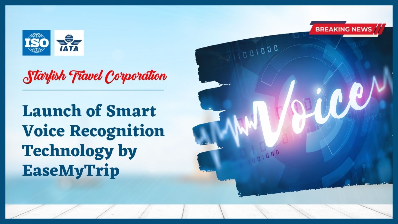 You are currently viewing Launch of Smart Voice Recognition Technology by EaseMyTrip