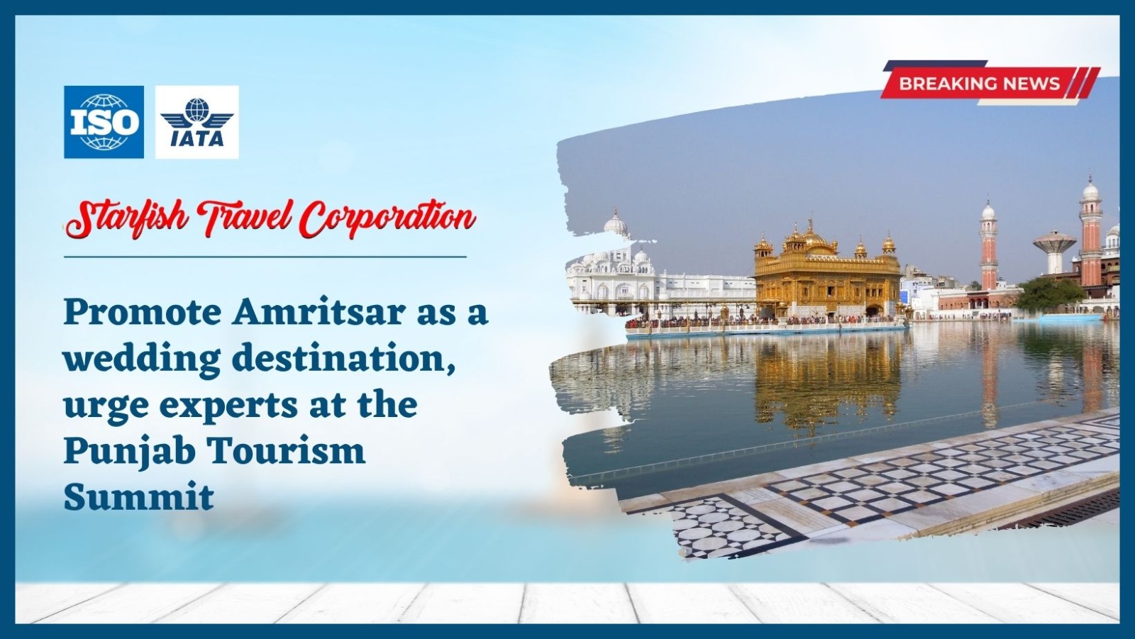 Promote Amritsar as a wedding destination, urge experts at the Punjab Tourism Summit