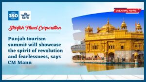 Read more about the article Punjab tourism summit will showcase the spirit of revolution and fearlessness, says CM Mann
