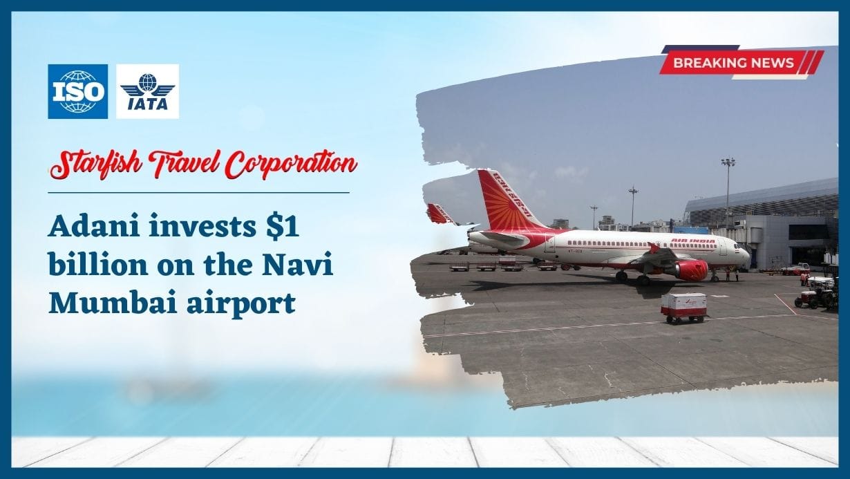Read more about the article Adani invests $1 billion on the Navi Mumbai airport